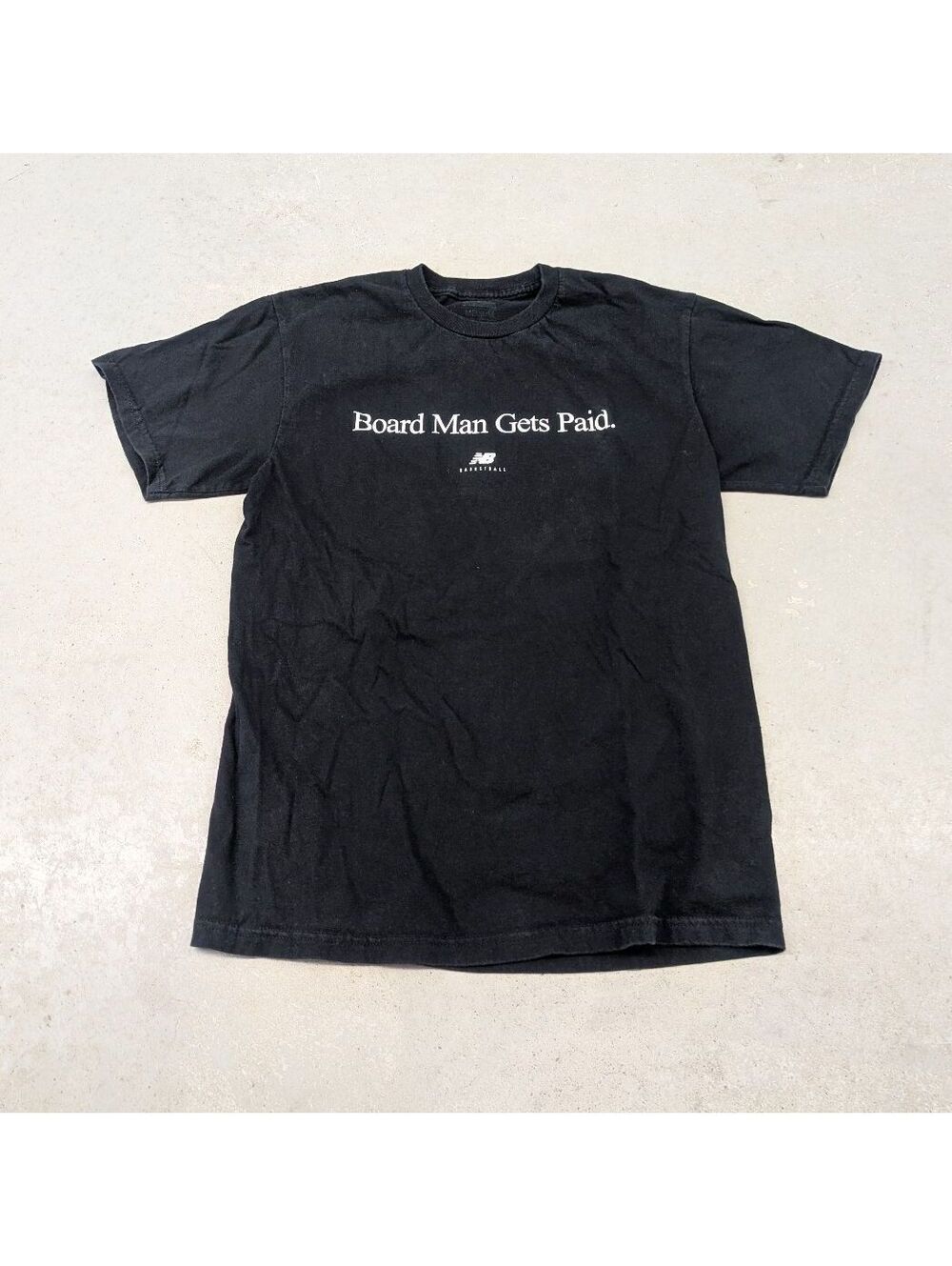Board Man Gets Paid New Balance Kawhi Script T-shirt